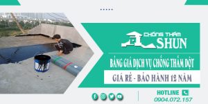 Bảng giá dịch vụ chống thấm dột tại Bình Tân | Bảo hành 12 Năm