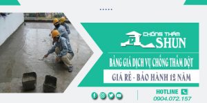 Bảng giá dịch vụ chống thấm dột tại quận 8 | Bảo hành 12 Năm