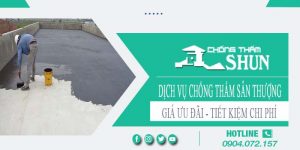 Báo giá chống thấm sân thượng tại Nha Trang【Chỉ từ 55k/m²】