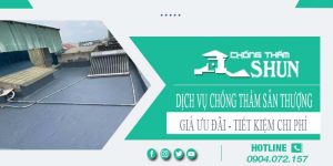 Báo giá chống thấm sân thượng tại Quận 9【Chỉ từ 55k/m²】