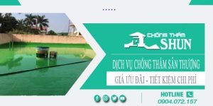 Báo giá chống thấm sân thượng tại Tp Thuận An【Chỉ từ 55k/m²】